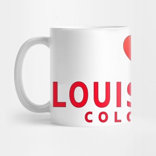 Louisville Colorado with heart Mug